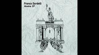 Aluxina EP | Franco Sordelli - Your Mind (Original Mix) [HABITAT LABEL]