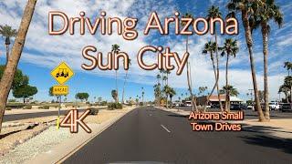 Exploring Arizona Sun City |  Arizona 4K Driving Tour- Open Road Drive