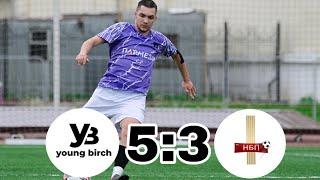 Обзор матча Young Birch - НБП (15.06.2024)