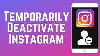 How to Temporarily Deactivate Instagram Account in 2025 (Full Guide)