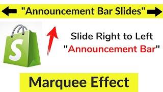 Marquee Effect Shopify Sliding Announcement Bar Latest | Slide | Most Attractive & FREE