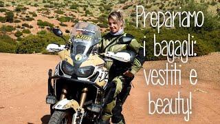 PREPARIAMO I BAGAGLI! Cosa porteremo nel nostro moto-viaggio a Dakar! (Parte1)