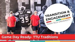 Game Day Ready- TTU Traditions | Red Raider Orientation | Texas Tech Student Engagement