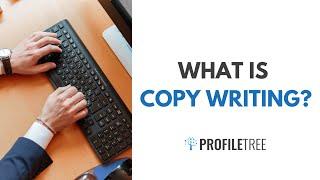What Is Copywriting? Writing for Business Success