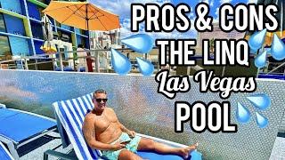 LinQ Las Vegas Pool Pro's and Con's Full Review