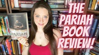 The PARIAH by ANTHONY RYAN BOOK REVIEW: Exploring Darkness and Redemption!!!