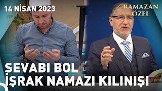 İşrak Namazı nasıl Kılınır? | Prof. Dr. Mustafa Karataş ile Sahur Vakti