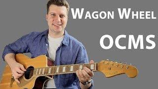 Lesson: Wagon Wheel - Old Crow Medicine Show | Guitar