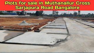 Plots for sale in Bangalore Muthanallur Cross Sarjapura Road | Bangalore properties for sale | P38