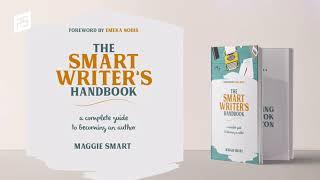 The Smart Writer's Handbook By Maggie Smart