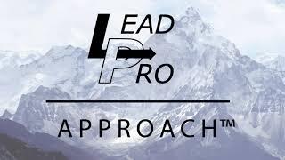 The LeadPro Approach