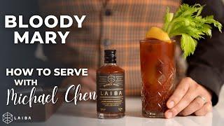 Bloody Mary | How to Serve with Michael Chen