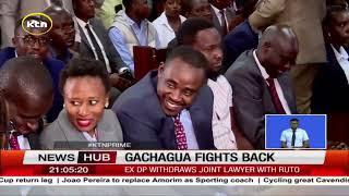 Ex DP Rigathi Gachagua fights back, wants President Ruto impeached