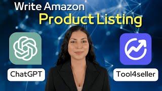 Amazon FBA Product Listings Made Easy: ChatGPT vs Tool4seller's AI Listing Generator