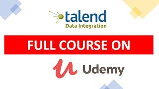 My Talend Course On Udemy Is Finally Out !!!! (TALEND CRASH COURSE)