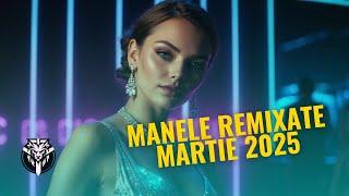 Manele Remixate Martie 2025  Cele Mai Noi Manele Remixate, Mixed By Tanu Music