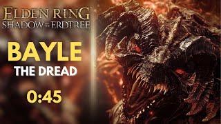 Bayle The Dread 0:45 Easy Kill - Elden Ring DLC