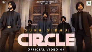 Circle | Sukh Sidhu (Official Video) | Jeet Kakra # Latest Punjabi Song 2024