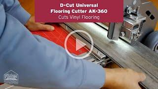 D-Cut Universal Flooring Cutter AK-360