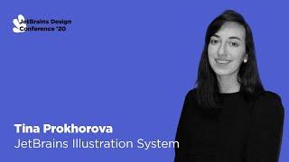 JetBrains Illustration System by Tina Prokhorova