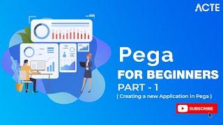 Pega Developer part 1