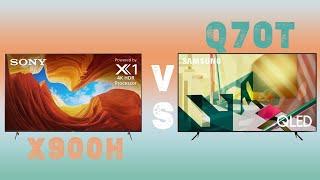 Samsung Q70T vs Sony X900H - Which is best for you?