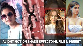 Trending Top 20 + Shake Effect  Alight Motion Shake Effect Presets  shake effect preset link