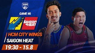  Livestream Ho Chi Minh City Wings - Saigon Heat | Giải bóng rổ chuyên nghiệp Việt Nam - VBA 2024