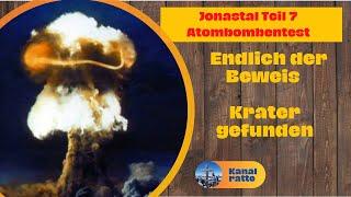 Jonastal Teil7    Atombombe der Test da ist der Krater spannende Neuigkeiten und das Bernsteinzimmer