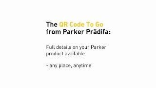 The QR Code to Go: Important Product Information Anytime, Anywhere | Parker Hannifin Prädifa