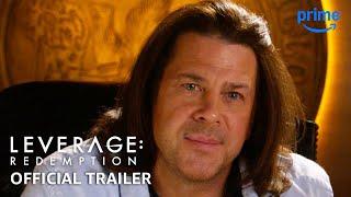 Leverage: Redemption - Official Trailer | Prime Video