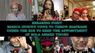 BREAKING POINT: BIANCA OJUKWU VOWS SHE CAN SACRIFICE ALL BIAFRANS 2 BE IN TINUBU’S CABINETFullgist