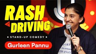 Driving | Gurleen Pannu | Stand Up Comedy