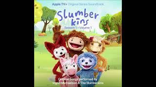 Slumberkins  - Season 1 - Vol.1 - Apple Original Series Soundtrack -  Ingrid Michaelson