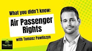 84. Air Passenger Rights: What You Didn’t Know, with Tomasz Pawliszyn