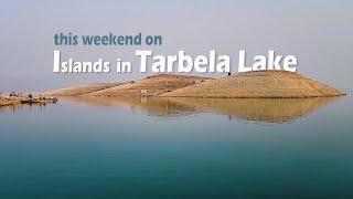 Islands in #Tarbela Lake | #Tarbela Lake Resort | #Haripur