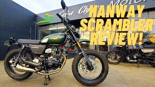 HANWAY SCRAMBLER 125 REVIEW | Best Budget Scrambler?