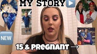 15 AND PREGNANT | MY STORY & EXPERIENCES | TEEN MOM | LYSSALOU