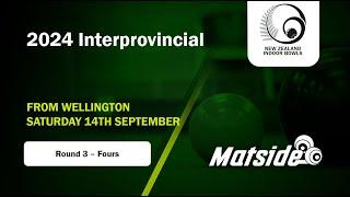 NZ Indoor Bowls 2024 Interprovincial – Round 3 - Fours - Waikato v Southland