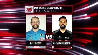 PBA Instant Classic | EJ Tackett vs. Jason Belmonte | 2023 PBA World Championship Title Match