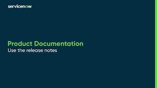 Product Documentation | Use the release notes