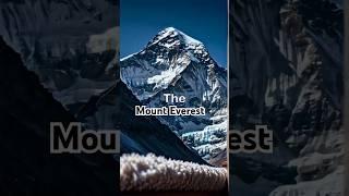 Mount Everest is the highest mountain in the world.#factbucket #mounteverest #mountains