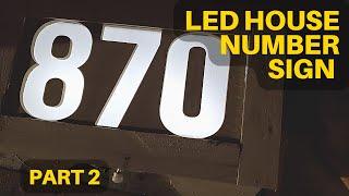 Making LED House Number Sign Using Inventables X-Carve | Part 2