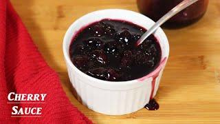 Cherry Sauce | Perfect on Ice Cream, Pancakes, Waffles, Cheesecakes, Yogurt & More