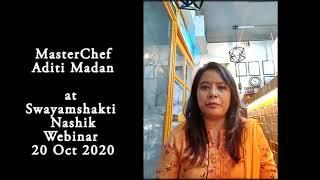 MasterChef Aditi Madan talking about Golden Eye Chef at Swayamshakti  Nashik, Webinar. 20 October 20