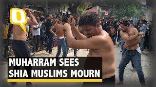 Watch the Centuries-Old Mourning Practice of Shia During Muharram - The Quint