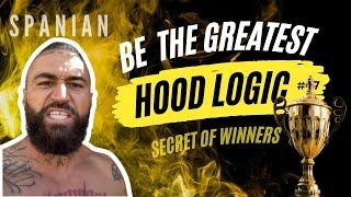 SPANIAN: Hood Logic 17 | Winners MINDSET Revealed  #spanian #crime #psychology #motivation