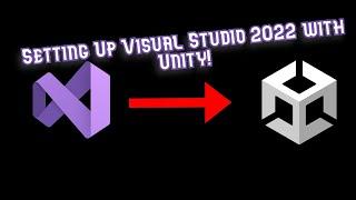 How to Setup Visual Studio Community With Unity!