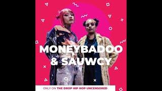 THE BOOTH :MONEYBADOO AND SAUWCY