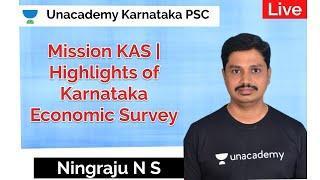 Mission KAS | Highlights of Karnataka Economic Survey | Ningraju N S